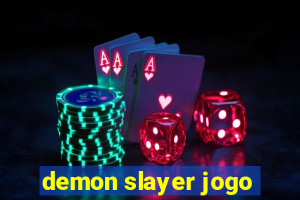 demon slayer jogo