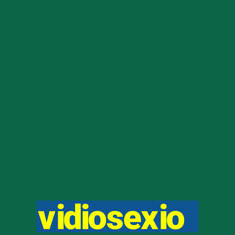 vidiosexio