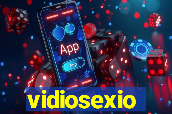 vidiosexio