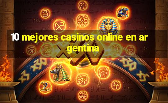 10 mejores casinos online en argentina