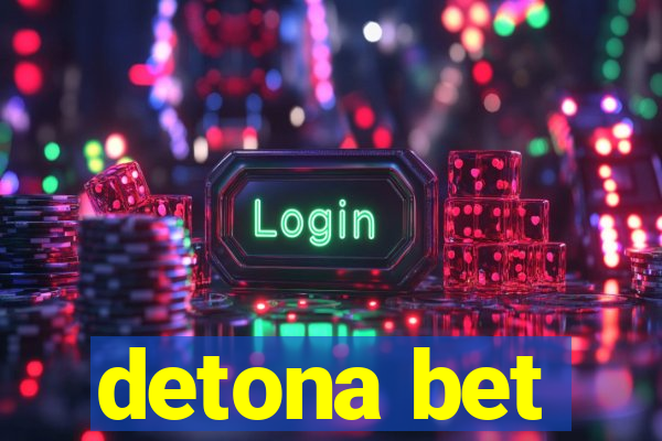 detona bet