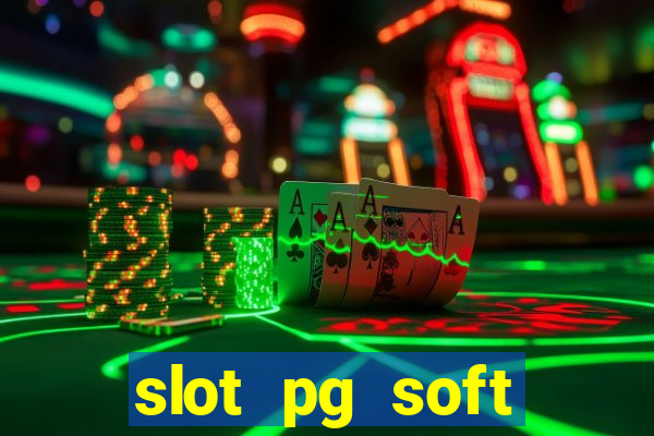 slot pg soft porcentagem demo