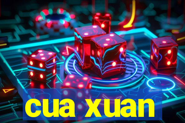 cua xuan