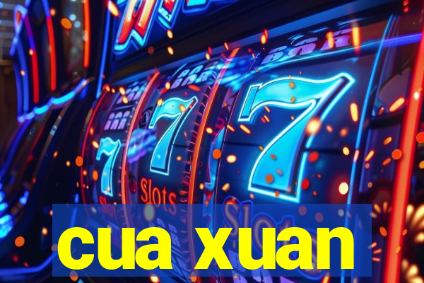 cua xuan