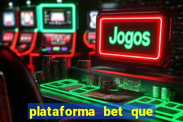 plataforma bet que paga no cadastro