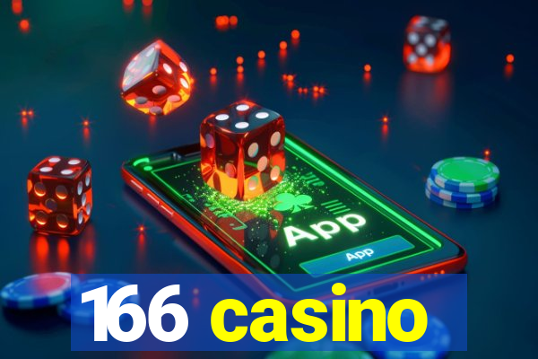 166 casino