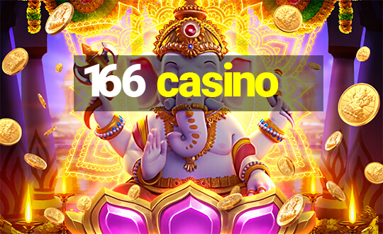 166 casino