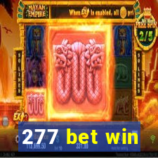 277 bet win