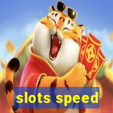 slots speed