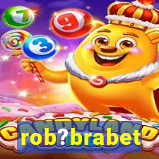 rob?brabet