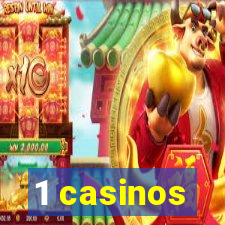 1 casinos