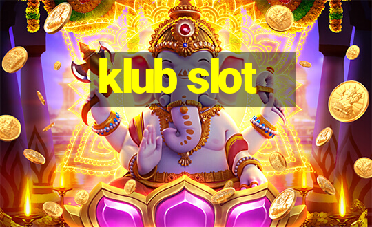 klub slot