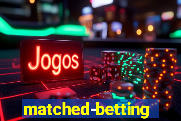 matched-betting