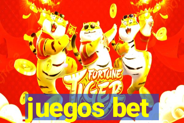 juegos bet