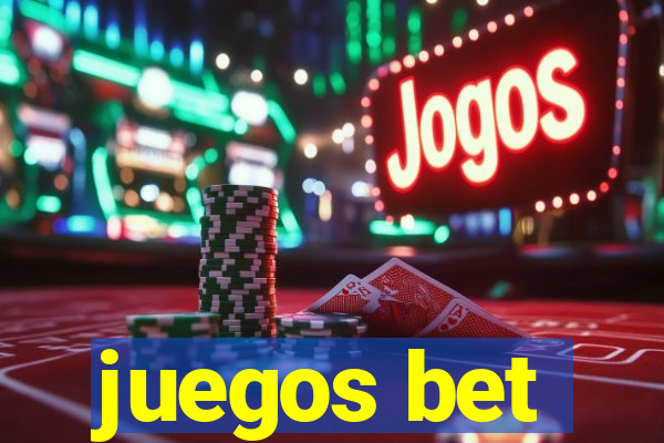 juegos bet