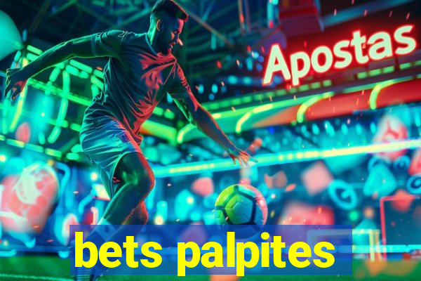 bets palpites