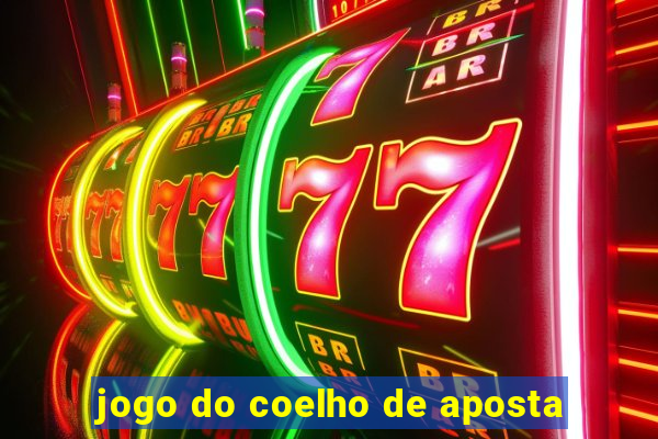 jogo do coelho de aposta