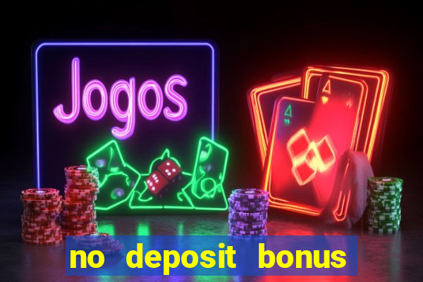 no deposit bonus casino free spins