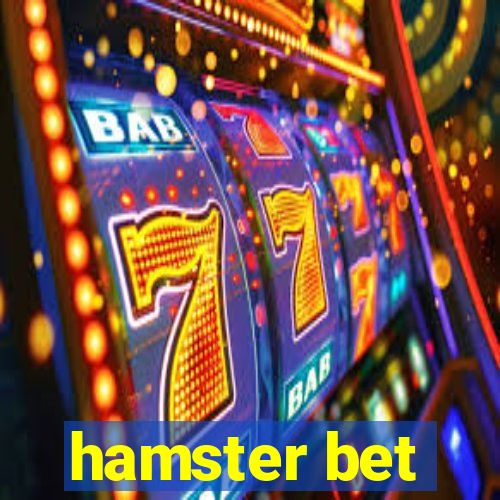 hamster bet