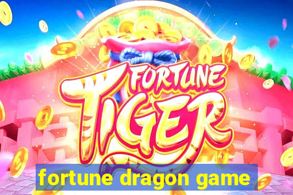 fortune dragon game