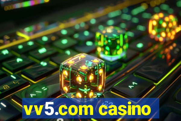 vv5.com casino