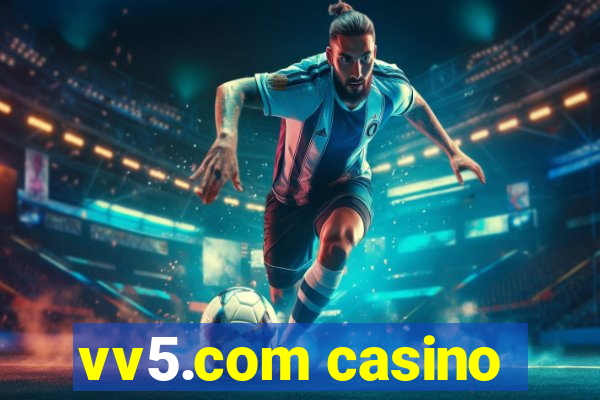 vv5.com casino