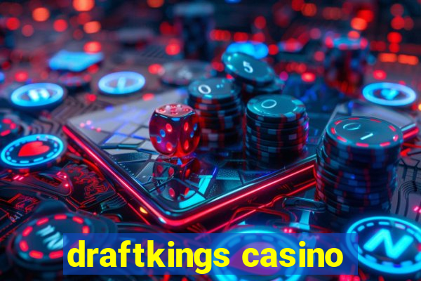 draftkings casino