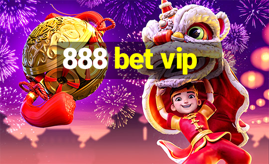 888 bet vip