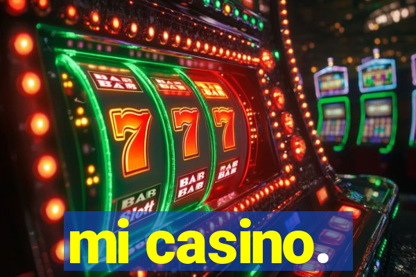 mi casino.