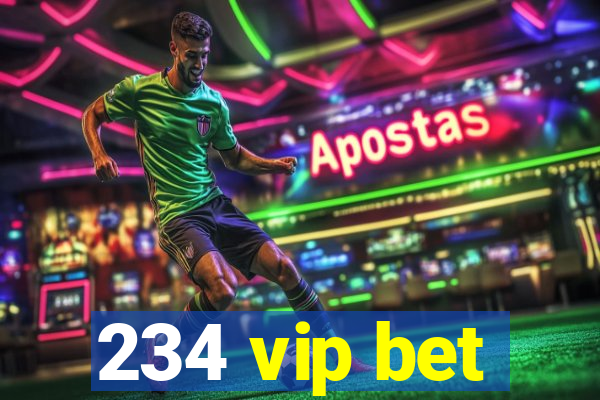 234 vip bet