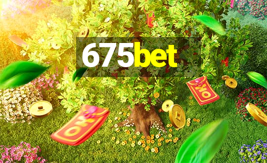 675bet