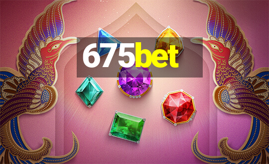 675bet