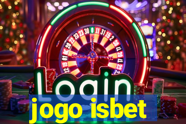 jogo isbet