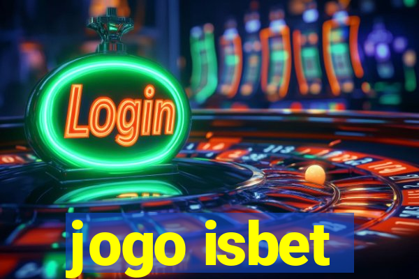 jogo isbet