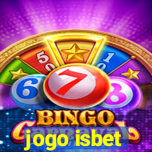 jogo isbet