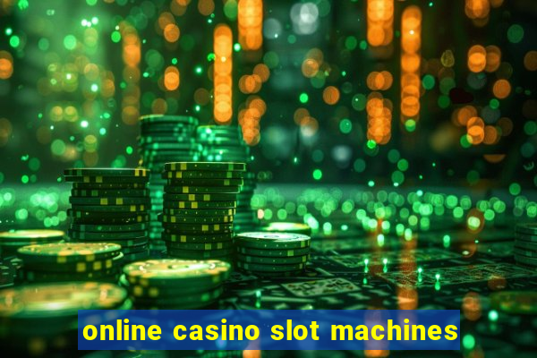 online casino slot machines