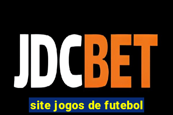 site jogos de futebol