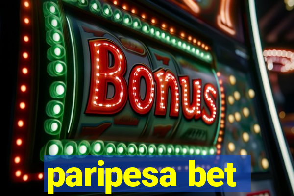 paripesa bet