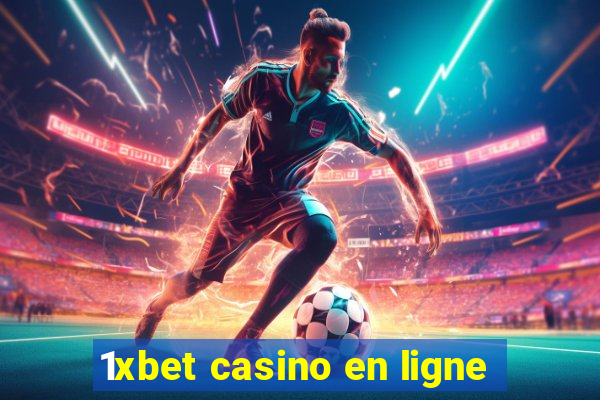 1xbet casino en ligne