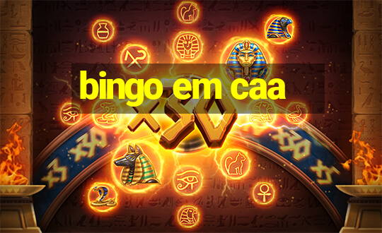 bingo em caa