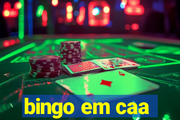 bingo em caa