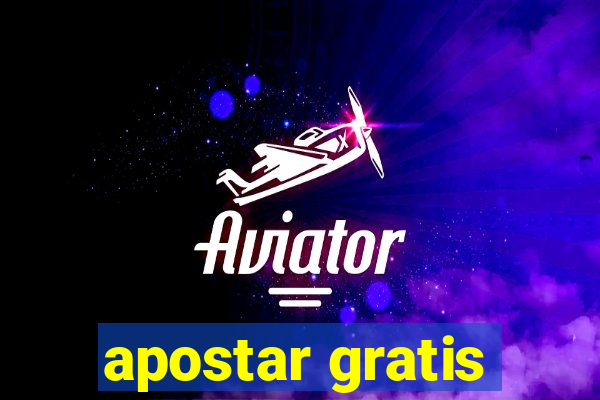 apostar gratis