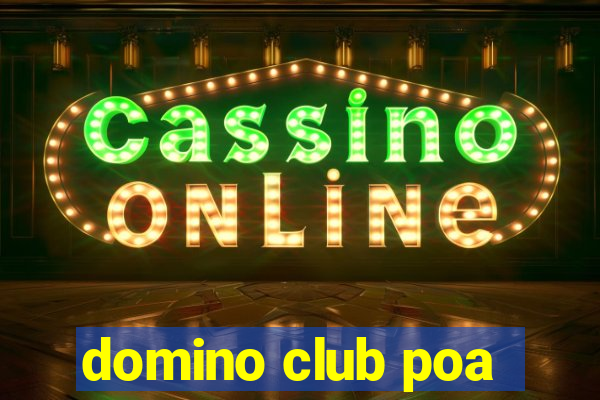 domino club poa