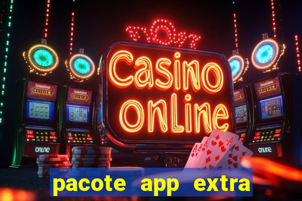 pacote app extra tim beta