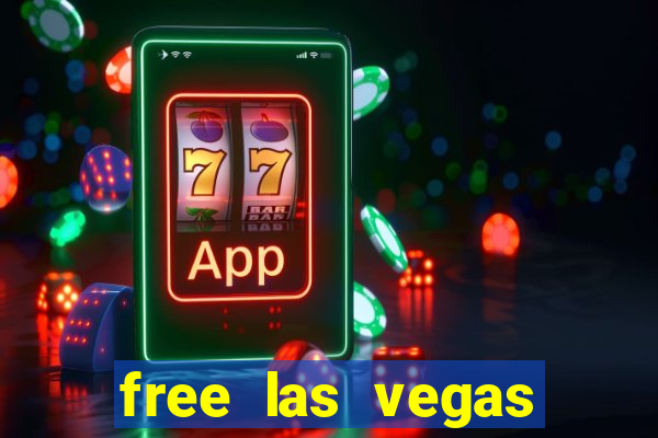 free las vegas slot games