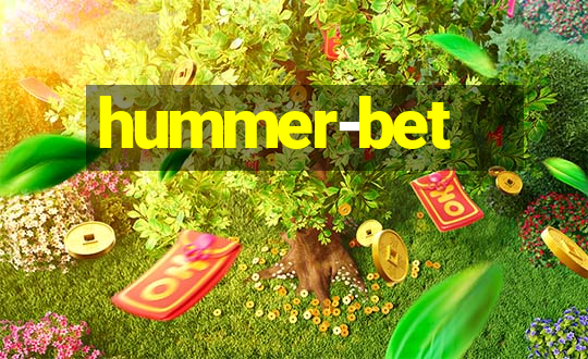 hummer-bet