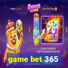 game bet 365