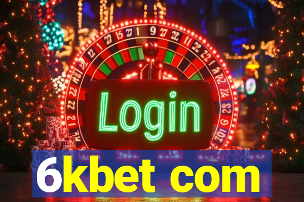 6kbet com