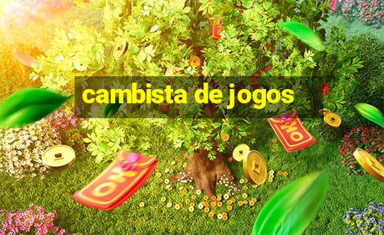 cambista de jogos