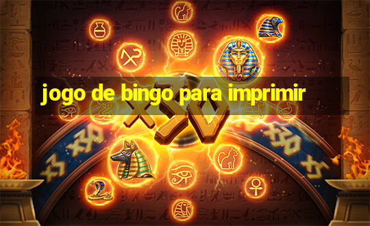 jogo de bingo para imprimir